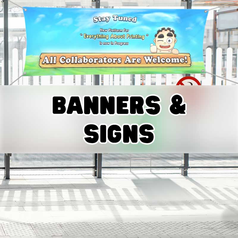 Banners & Signs